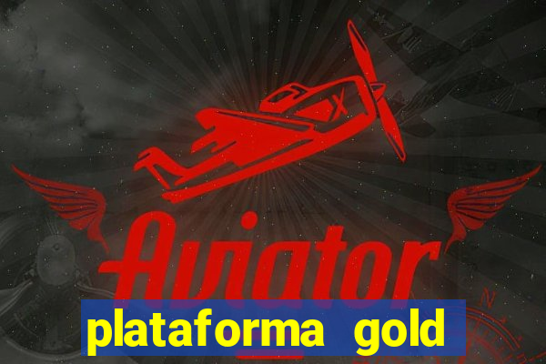 plataforma gold slots paga mesmo