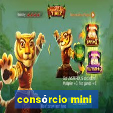 consórcio mini