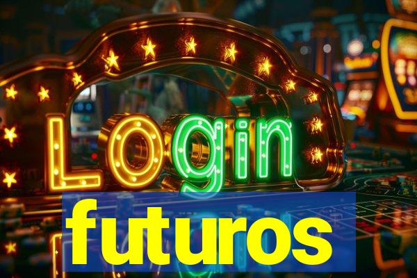 futuros