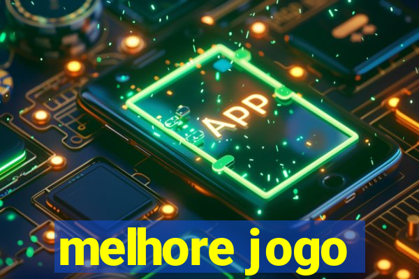 melhore jogo