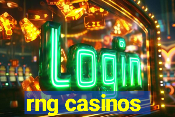 rng casinos