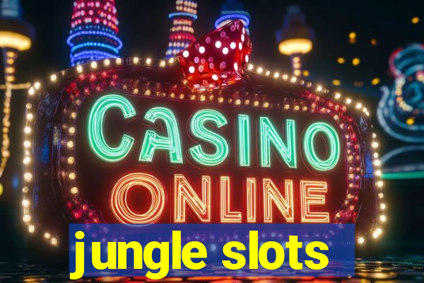 jungle slots