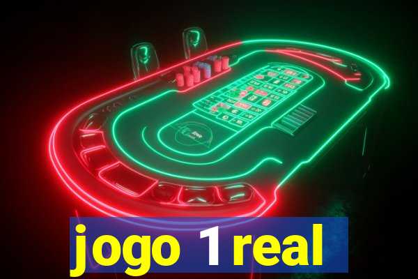 jogo 1 real