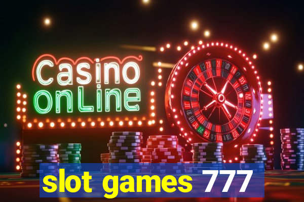 slot games 777