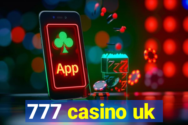 777 casino uk