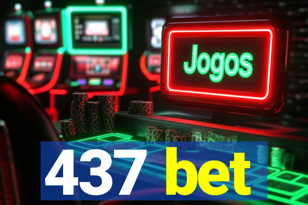 437 bet