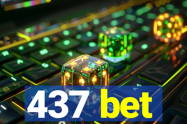 437 bet