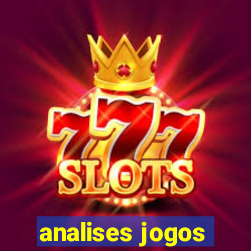 analises jogos