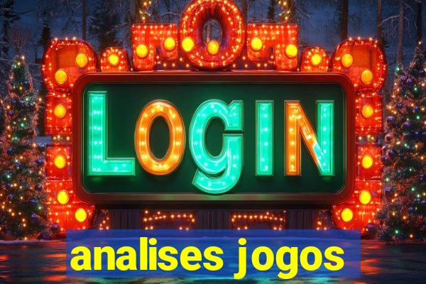 analises jogos