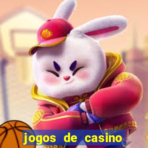 jogos de casino para ganhar dinheiro