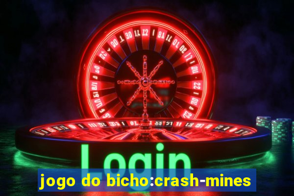 jogo do bicho:crash-mines