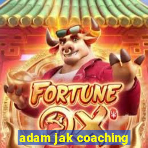 adam jak coaching