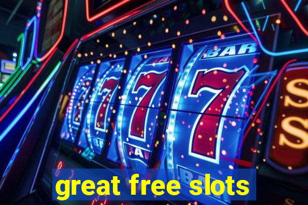 great free slots