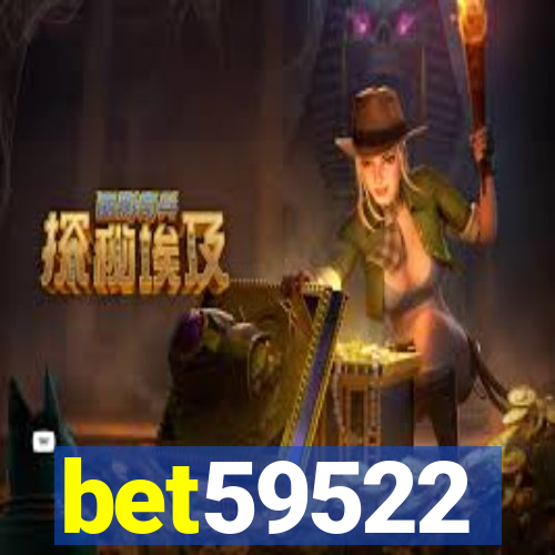 bet59522