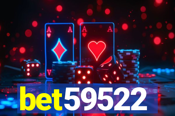 bet59522