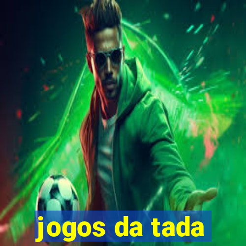 jogos da tada