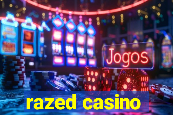 razed casino