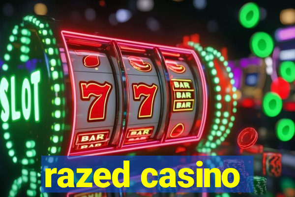 razed casino