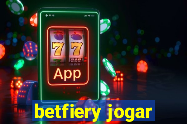 betfiery jogar