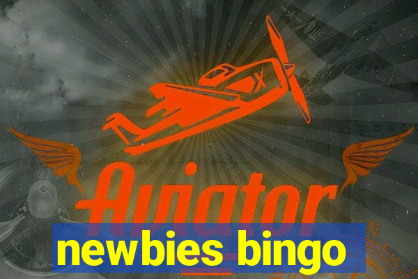 newbies bingo