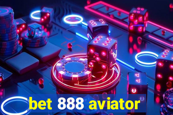 bet 888 aviator