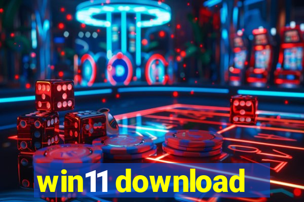 win11 download