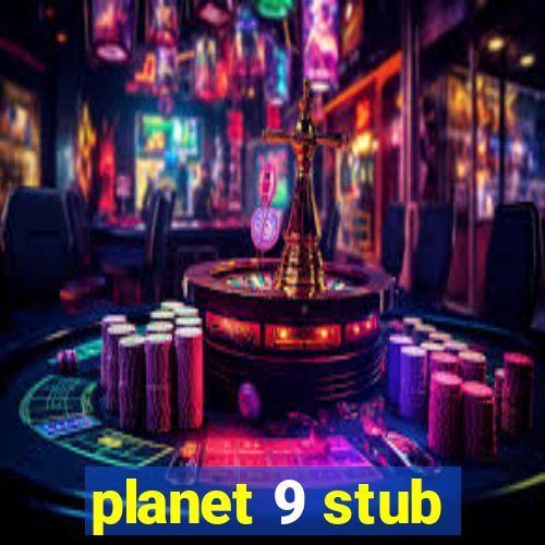 planet 9 stub