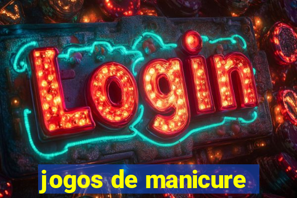 jogos de manicure