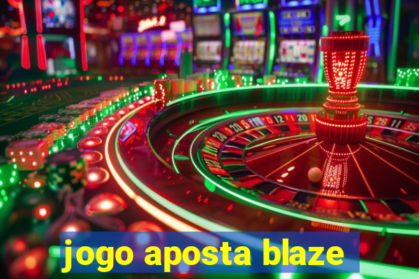 jogo aposta blaze