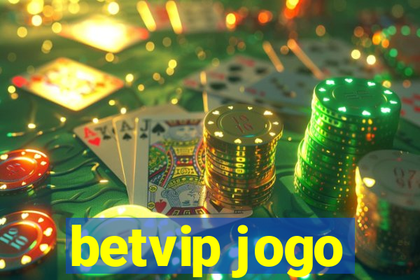 betvip jogo