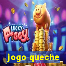 jogo queche