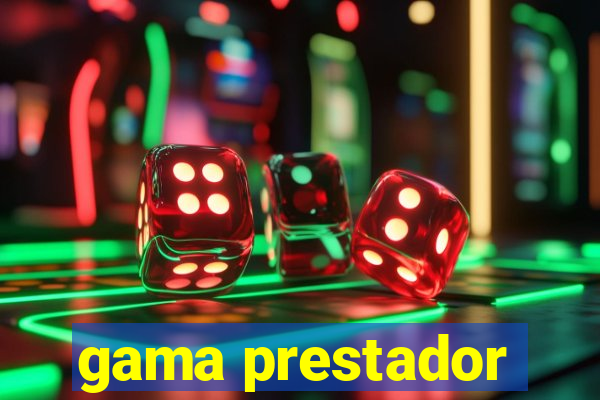 gama prestador