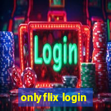 onlyflix login