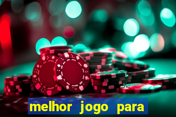 melhor jogo para ganhar dinheiro real