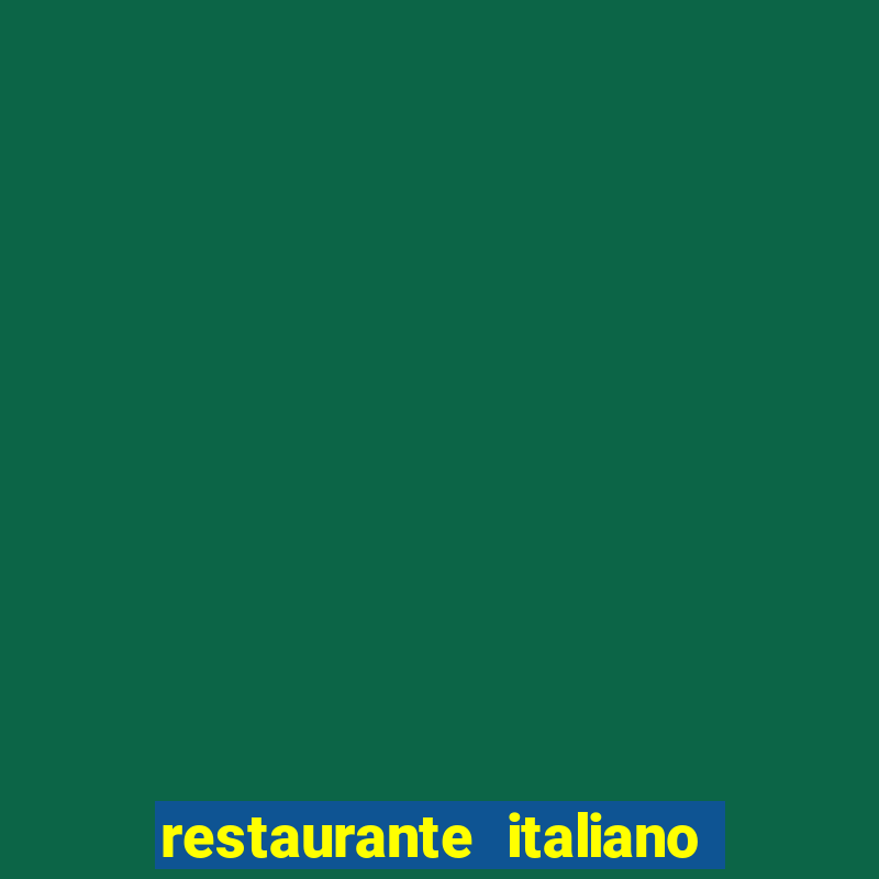 restaurante italiano vila nova