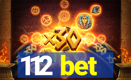 112 bet