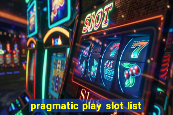 pragmatic play slot list