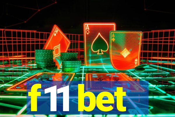 f11 bet