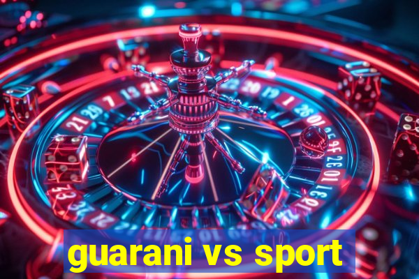 guarani vs sport