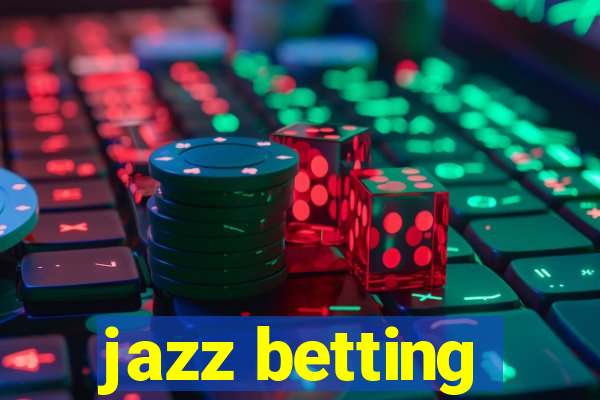 jazz betting