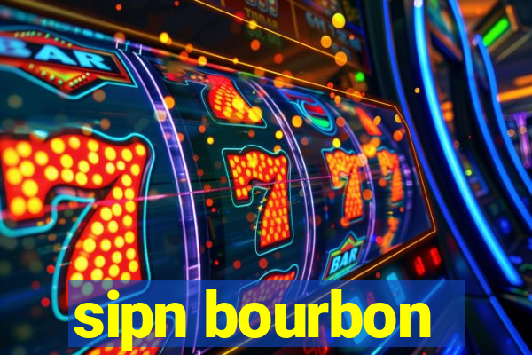 sipn bourbon