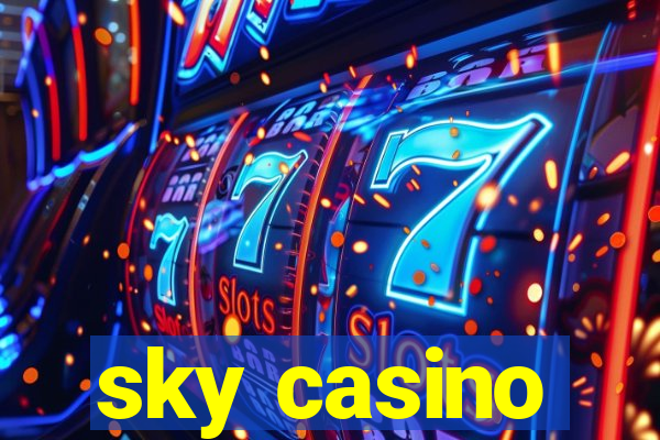 sky casino