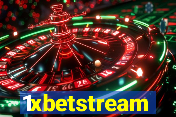 1xbetstream