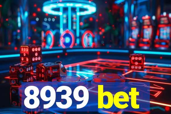 8939 bet