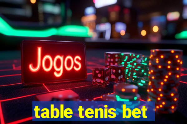 table tenis bet