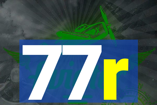 77r