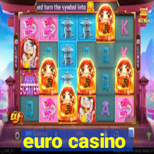 euro casino