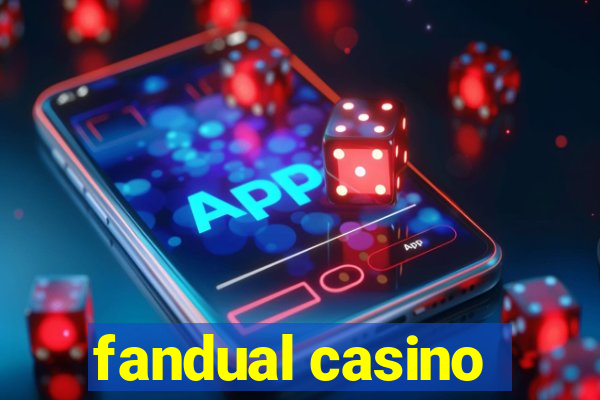 fandual casino