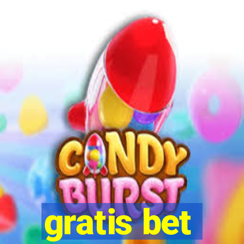 gratis bet