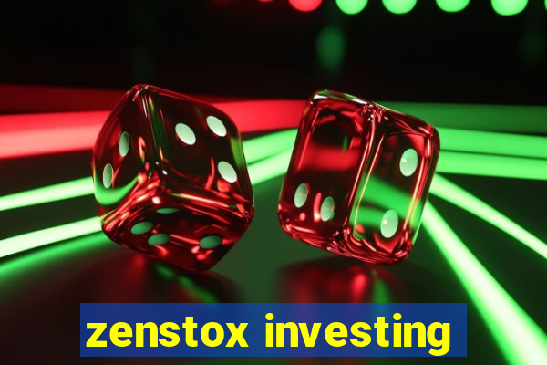 zenstox investing